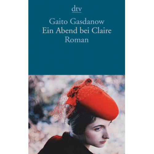 Gaito Gasdanow - Ein Abend bei Claire