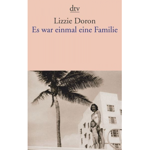 Lizzie Doron - Es war einmal eine Familie