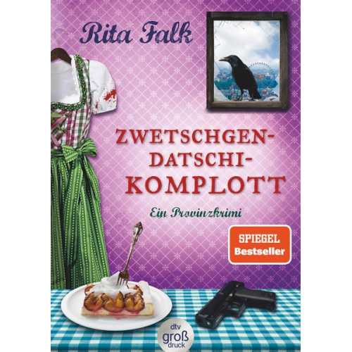 Rita Falk - Zwetschgendatschikomplott