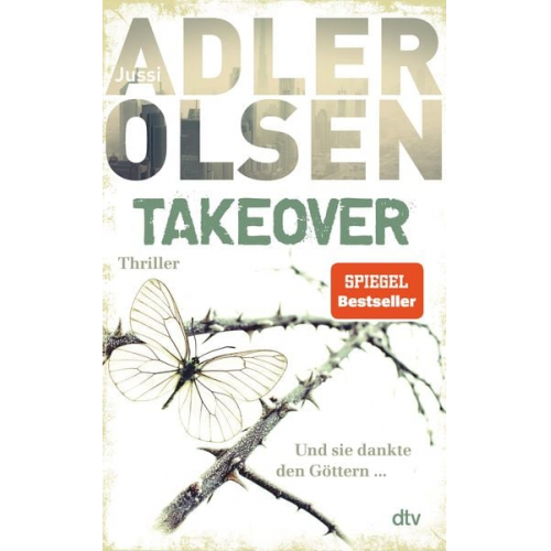 Jussi Adler-Olsen - TAKEOVER. Und sie dankte den Göttern ...