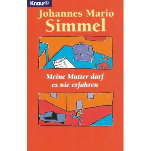 Johannes Mario Simmel - Meine Mutter darf es nie erfahren