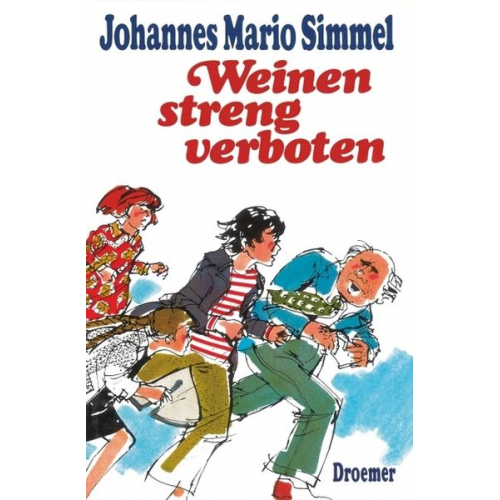 Johannes Mario Simmel - Weinen streng verboten