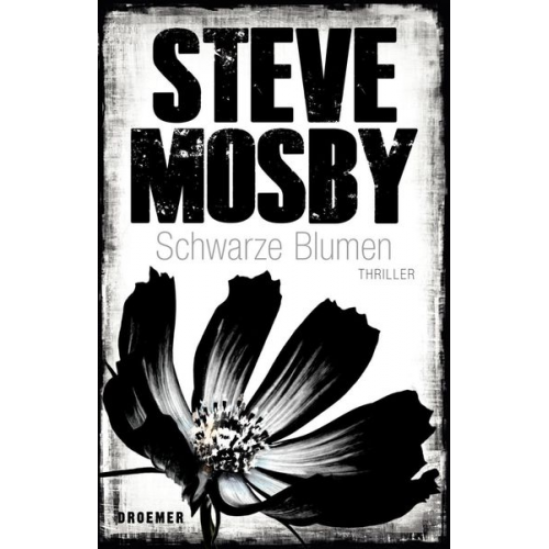 Steve Mosby - Schwarze Blumen