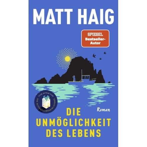 Matt Haig - Die Unmöglichkeit des Lebens