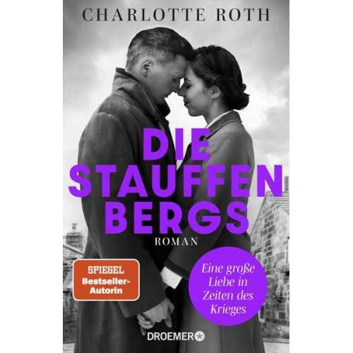 Charlotte Roth - Die Stauffenbergs