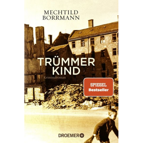 Mechtild Borrmann - Trümmerkind