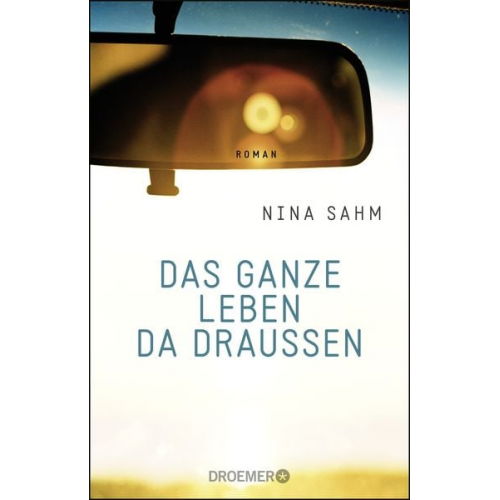 Nina Sahm - Das ganze Leben da draußen