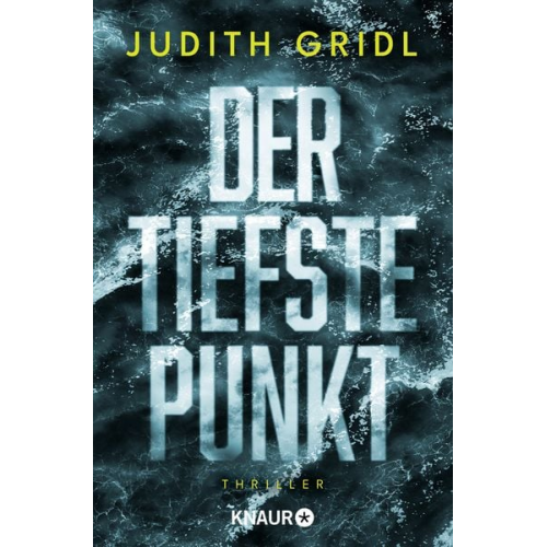 Judith Gridl - Der tiefste Punkt