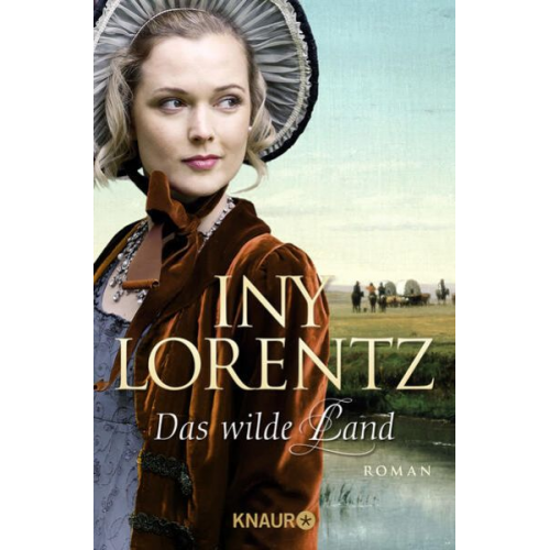 Iny Lorentz - Das wilde Land