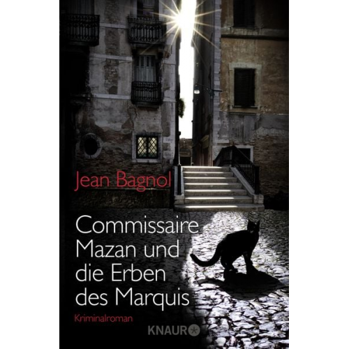 Jean Bagnol - Commissaire Mazan und die Erben des Marquis / Commissaire Mazan Band 1