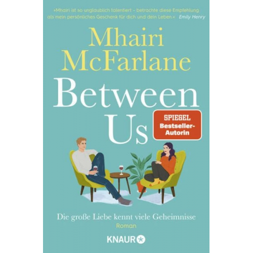 Mhairi McFarlane - Between Us - Die große Liebe kennt viele Geheimnisse