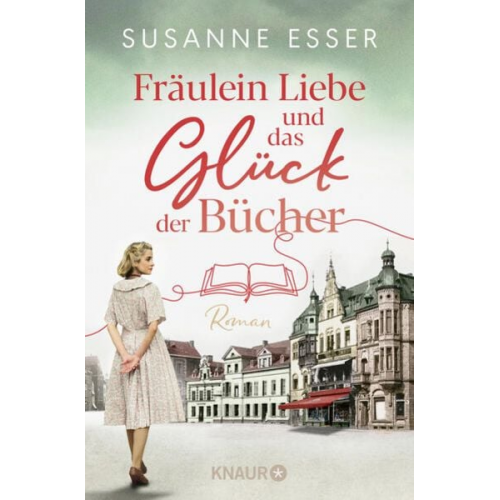 Susanne Esser - Fräulein Liebe und das Glück der Bücher