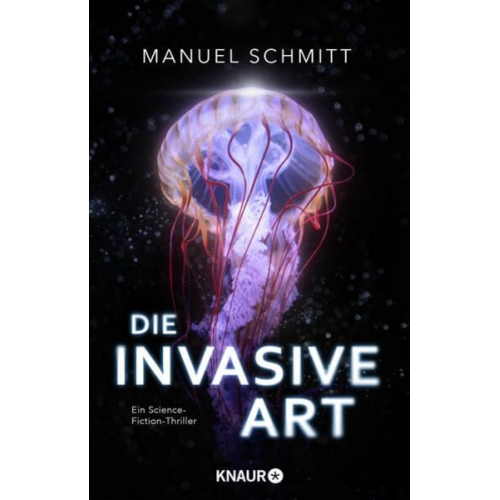 Manuel Schmitt - Die invasive Art