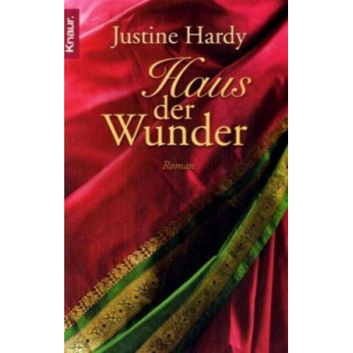 Justine Hardy - Haus der Wunder