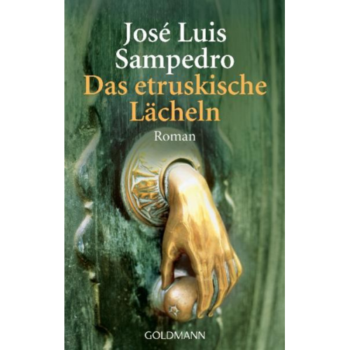 Jose Luis Sampedro - Das etruskische Lächeln