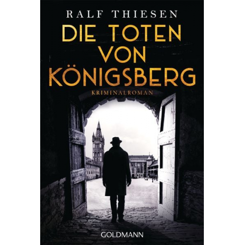 Ralf Thiesen - Die Toten von Königsberg