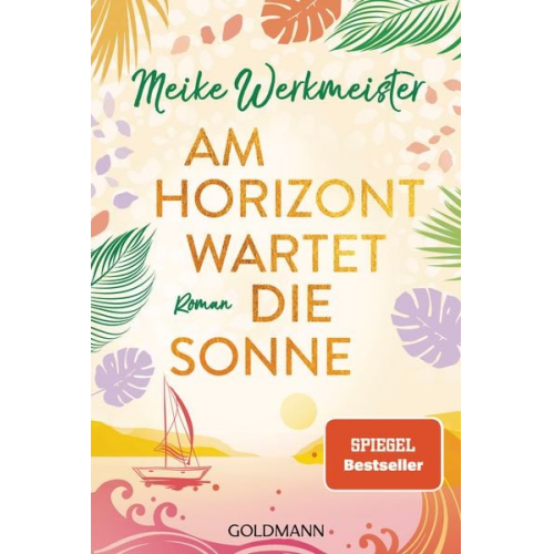 Meike Werkmeister - Am Horizont wartet die Sonne