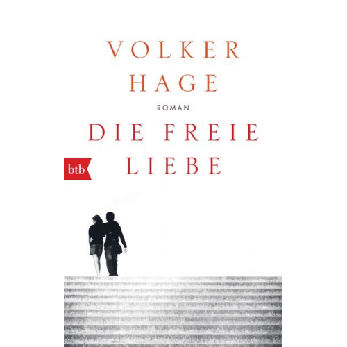 Volker Hage - Die freie Liebe