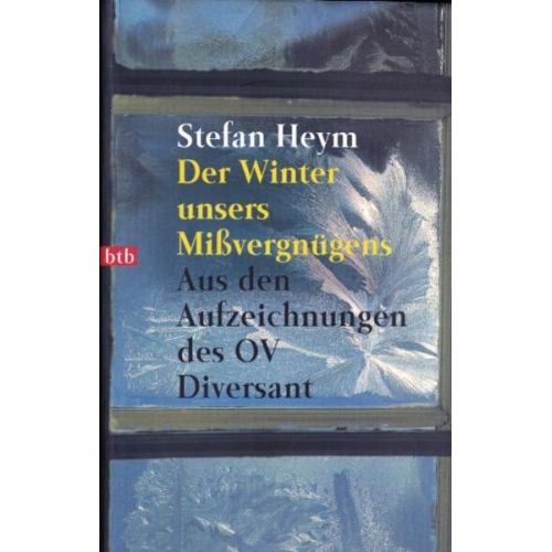 Stefan Heym - Der Winter unsers Mißvergnügens