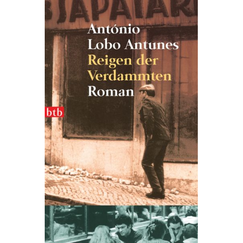 António Lobo Antunes - Reigen der Verdammten