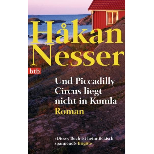 Hakan Nesser - Und Piccadilly Circus liegt nicht in Kumla