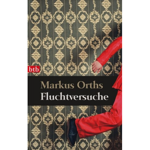 Markus Orths - Fluchtversuche