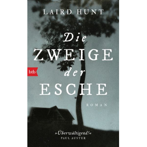 Laird Hunt - Die Zweige der Esche