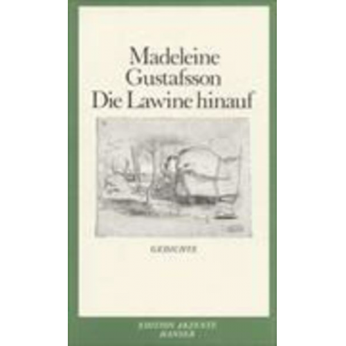 Madeleine Gustafsson - Die Lawine hinauf