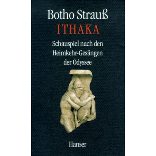 Botho Strauß - Ithaka