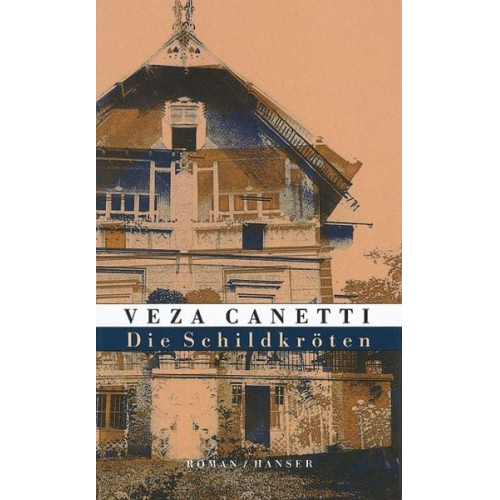 Veza Canetti - Die Schildkröten