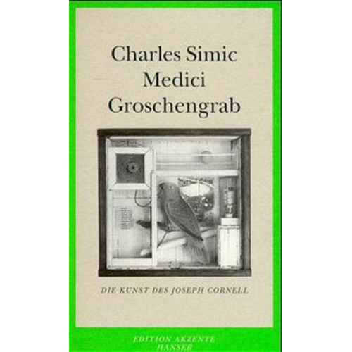 Charles Simic - Medici Groschengrab