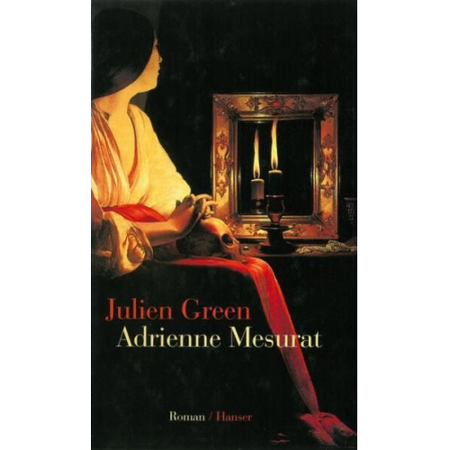 Julien Green - Adrienne Mesurat