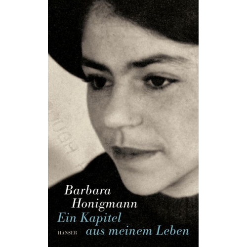 Barbara Honigmann - Ein Kapitel aus meinem Leben