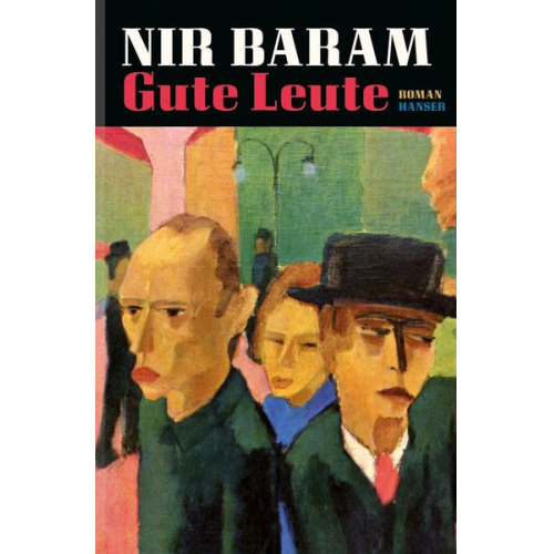 Nir Baram - Gute Leute