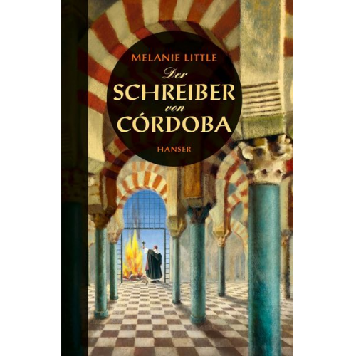 Melanie Little - Der Schreiber von Córdoba