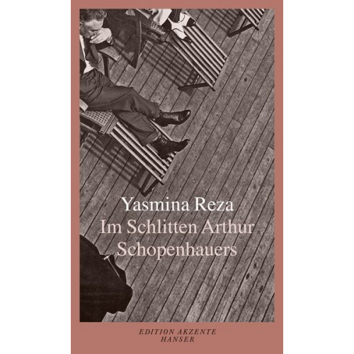 Yasmina Reza - Im Schlitten Arthur Schopenhauers