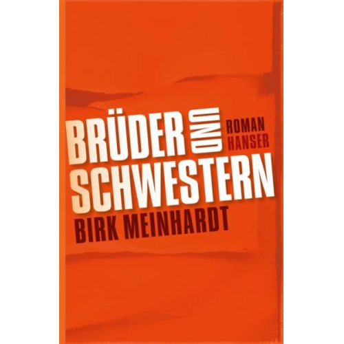 Birk Meinhardt - Brüder und Schwestern