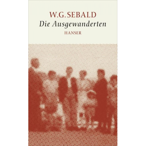W.G. Sebald - Die Ausgewanderten