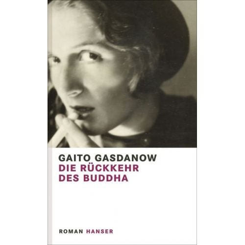 Gaito Gasdanow - Die Rückkehr des Buddha