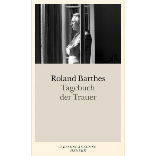 Roland Barthes - Tagebuch der Trauer