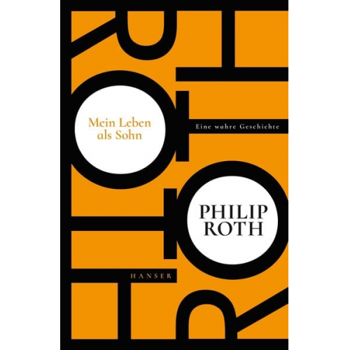 Philip Roth - Mein Leben als Sohn