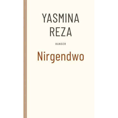 Yasmina Reza - Nirgendwo