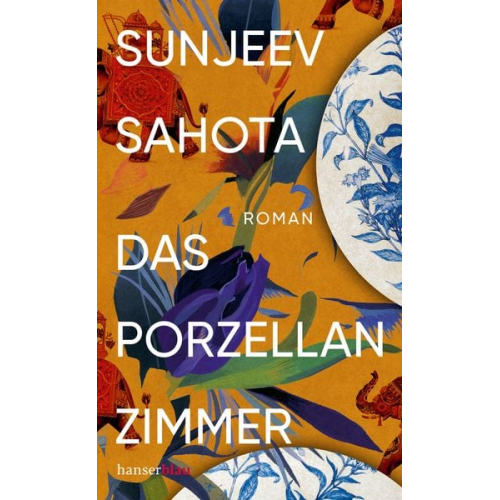 Sunjeev Sahota - Das Porzellanzimmer