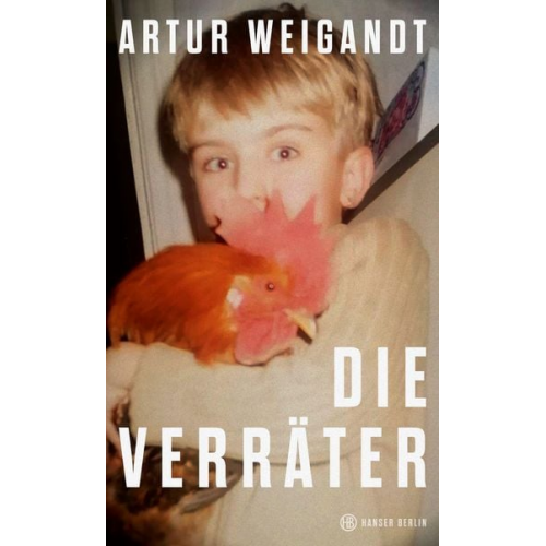Artur Weigandt - Die Verräter