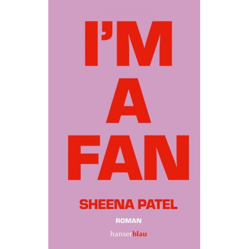 Sheena Patel - I’m a Fan