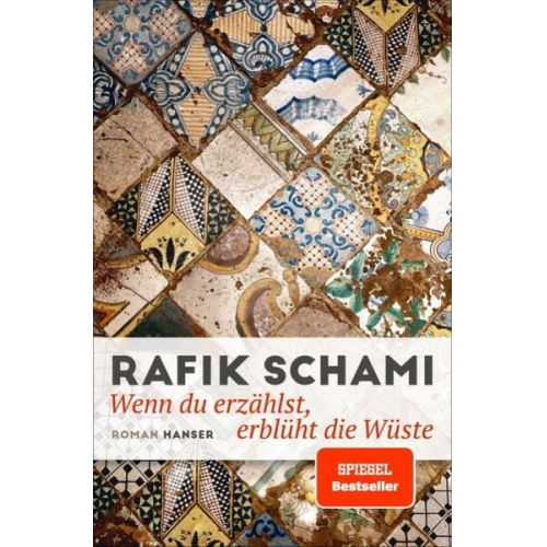 Rafik Schami - Wenn du erzählst, erblüht die Wüste