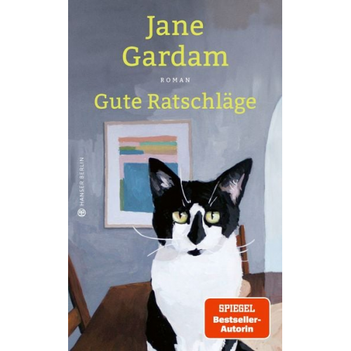 Jane Gardam - Gute Ratschläge