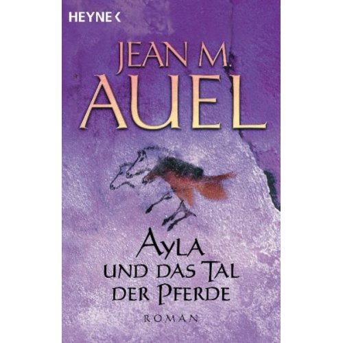 Jean M. Auel - Ayla und das Tal der Pferde / Die Kinder der Erde Band 2