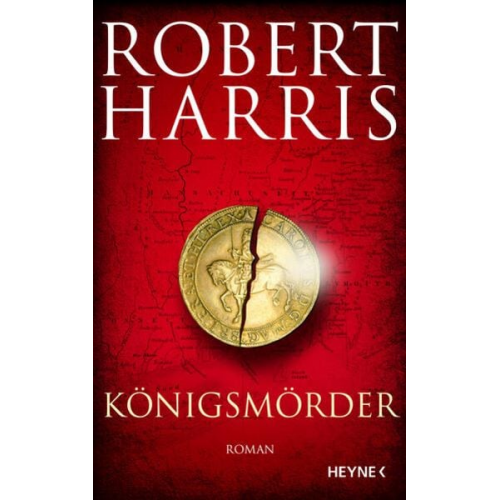 Robert Harris - Königsmörder