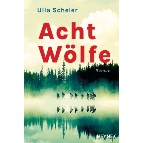 Ulla Scheler - Acht Wölfe